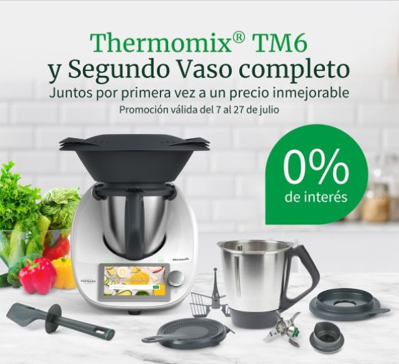 Consigue tu Thermomix® TM6 ¡Sin intereses!