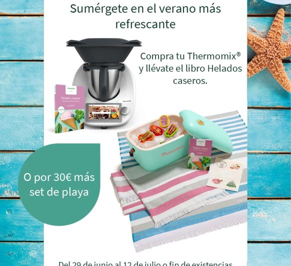 EL VERANO YA LLEGO CON Thermomix®